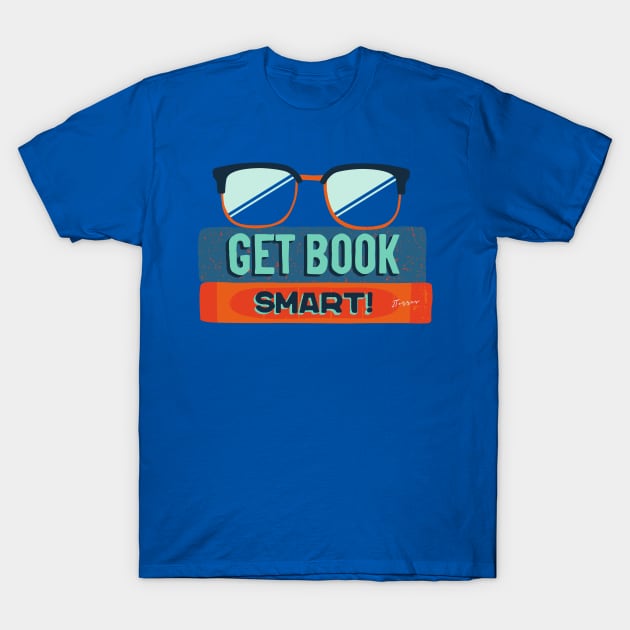 Book Smart T-Shirt by LibrosBOOKtique